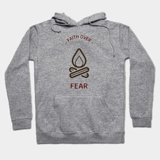 FAITH OVER FEAR Hoodie